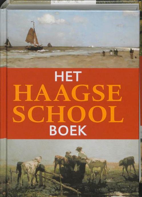 Het Haagse School boek / HET ..... BOEK 9789040095405, Boeken, Kunst en Cultuur | Beeldend, Zo goed als nieuw, Verzenden