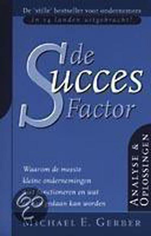 De succesfactor 9789038906331 M.E. Gerber, Boeken, Economie, Management en Marketing, Gelezen, Verzenden