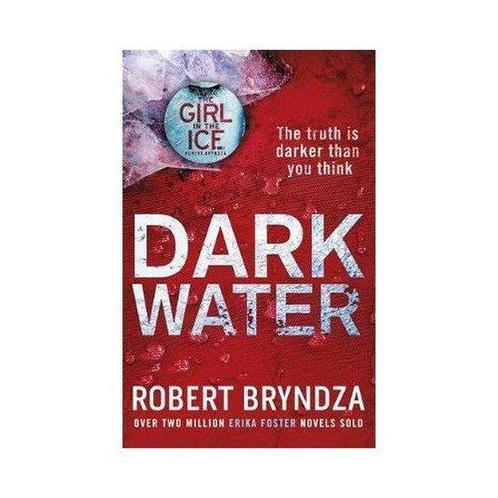 Dark Water 9780751571301 Robert Bryndza, Boeken, Taal | Engels, Gelezen, Verzenden