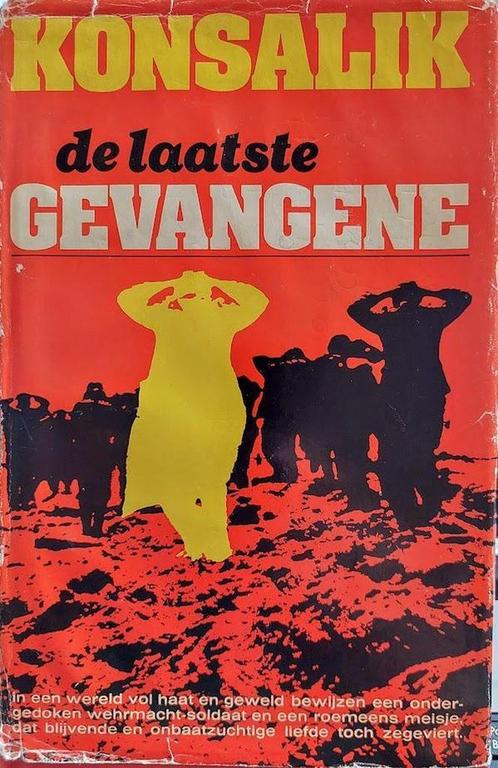 de laatste gevangene - H.G. Konsalik 9789024501571, Livres, Livres Autre, Envoi