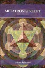 Metatron Spreekt 9789490443023 James Tyberonn, Verzenden, Zo goed als nieuw, James Tyberonn