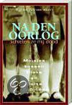 Na den oorlog schieten ze me dood 9789044307092, Verzenden, A. Adriaenssen