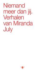 Niemand hoort hier meer dan jij 9789023425465 M. July, Verzenden, Gelezen, M. July