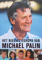Het Nieuwe Europa Van Michael Palin 9789026320880, Michael Palin, Verzenden
