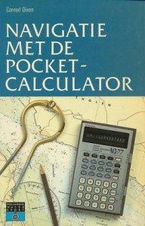 Navigatie met de pocketcalculator 9789060455067 Dixon, Boeken, Hobby en Vrije tijd, Gelezen, Verzenden
