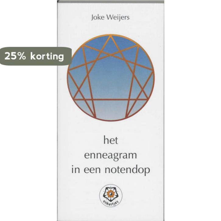 Het Enneagram in een notendop / Ankertjes / 222 J. Weijers, Livres, Psychologie, Envoi