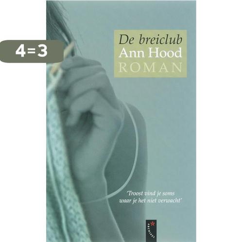 De breiclub 9789063052928 A. Hood, Boeken, Romans, Gelezen, Verzenden