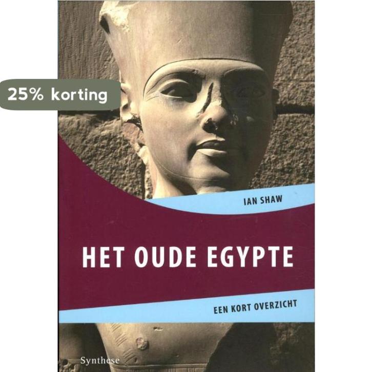 Het oude Egypte / Een kort overzicht 9789062710911 Ian Shaw, Boeken, Esoterie en Spiritualiteit, Zo goed als nieuw, Verzenden