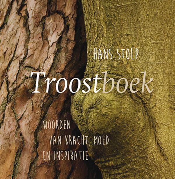 Troostboek 9789020212686 Hans Stolp, Boeken, Esoterie en Spiritualiteit, Zo goed als nieuw, Verzenden