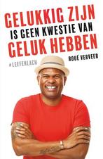 Gelukkig zijn is geen kwestie van geluk hebben 9789400511880, Boeken, Psychologie, Verzenden, Gelezen, Roué Verveer