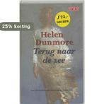 Terug naar de zee 9789052268354 H. Dunmore, Verzenden, Gelezen, H. Dunmore