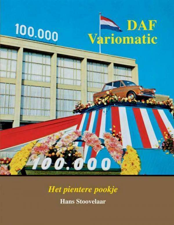 DAF Variomatic het pientere pookje, Boeken, Auto's | Boeken, Algemeen, Nieuw, Verzenden