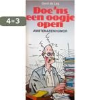 Doe eens een oogje open 9789065131461 Ley, Verzenden, Nieuw, Ley