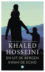 En uit de bergen kwam de echo 9789023499367 Khaled Hosseini, Boeken, Verzenden, Zo goed als nieuw, Khaled Hosseini