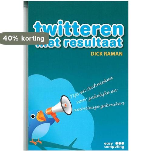 Twitteren met resultaat 9789045648095 Dick Raman, Boeken, Informatica en Computer, Gelezen, Verzenden