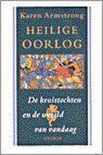 Heilige oorlog 9789041403278 Karen Armstrong, Boeken, Verzenden, Zo goed als nieuw, Karen Armstrong