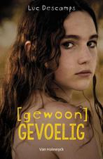 [Gewoon] gevoelig / Gewoon 9789461317339 Luc Descamps, Boeken, Verzenden, Gelezen, Luc Descamps