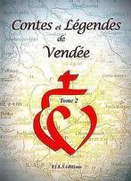 Contes et légendes de Vendée volume 2  Ella  Book, Livres, Ella, Verzenden
