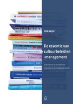 De essentie van cultuurbeleid en -management 9789079812295, Boeken, Verzenden, Gelezen, Cor Wijn