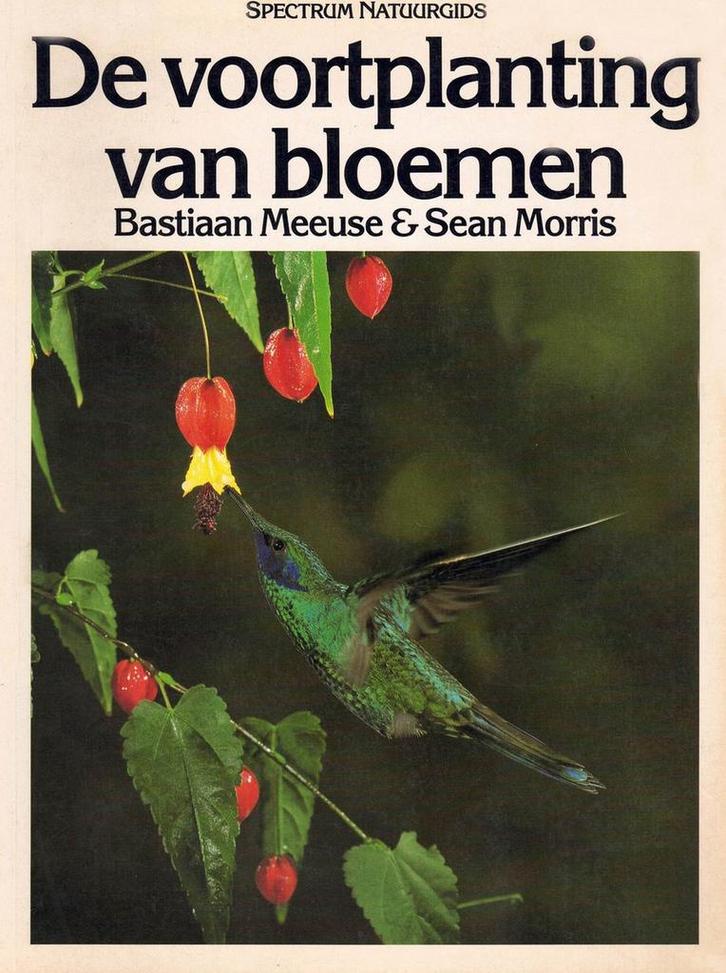 De voortplanting van bloemen 9789027477880 Meeuse, Boeken, Wetenschap, Gelezen, Verzenden