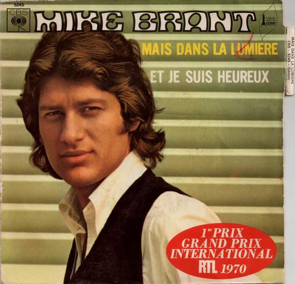 Mike Brant - Mais Dans La Lumière / Et Je Suis Heureux, CD & DVD, Vinyles | Pop, Envoi