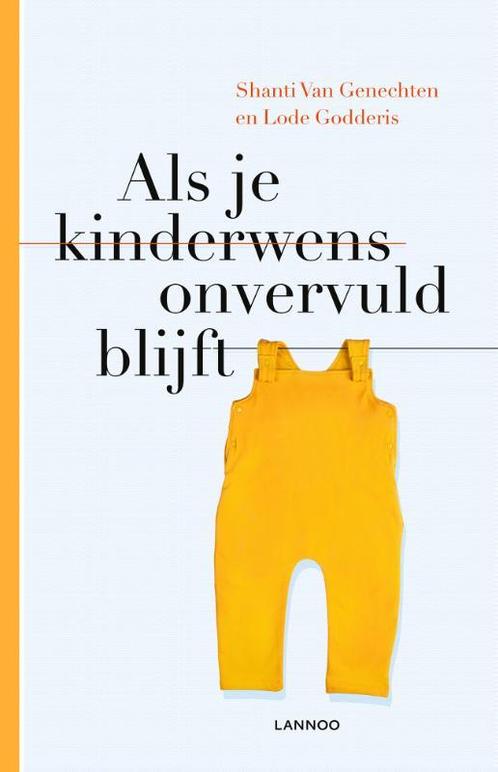 Als je kinderwens onvervuld blijft 9789401461078, Boeken, Psychologie, Zo goed als nieuw, Verzenden