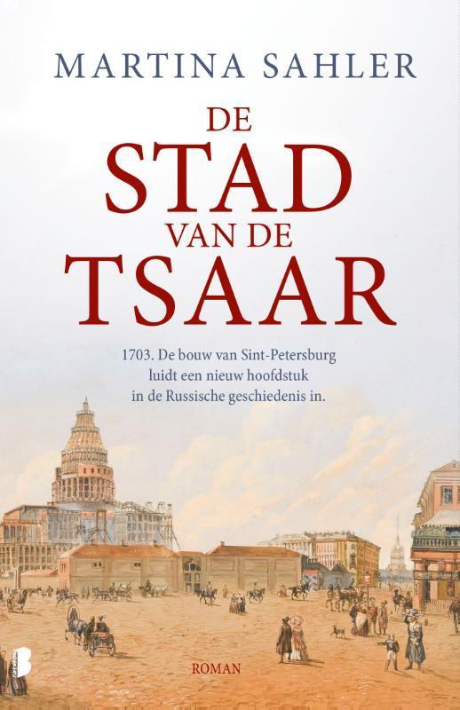 De stad van de tsaar / Sint-Petersburg / 1 9789022592779, Boeken, Romans, Gelezen, Verzenden