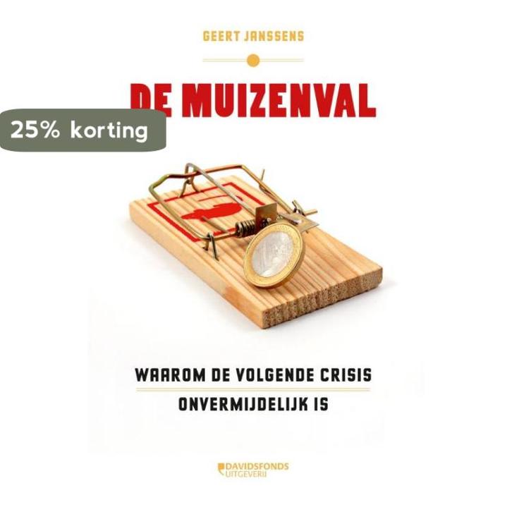 De muizenval 9789058269997 Geert Janssens, Boeken, Economie, Management en Marketing, Zo goed als nieuw, Verzenden