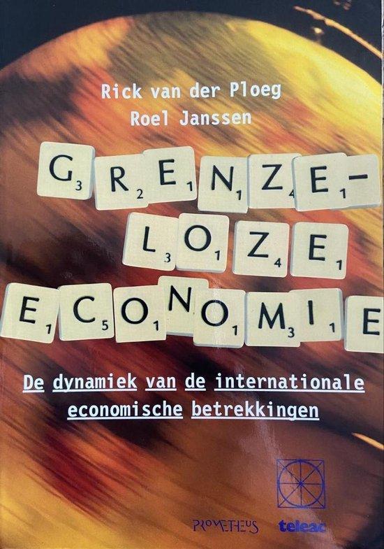 Grenzeloze economie 9789065333766 R. van der Ploeg, Boeken, Economie, Management en Marketing, Gelezen, Verzenden