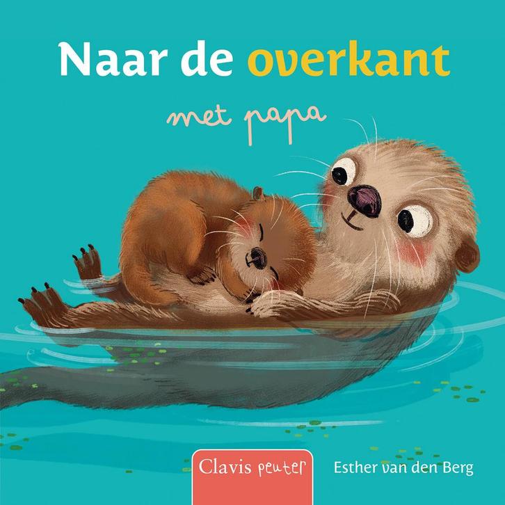 Clavis peuter - Naar de overkant met papa (9789044852509), Antiek en Kunst, Antiek | Boeken en Manuscripten, Verzenden