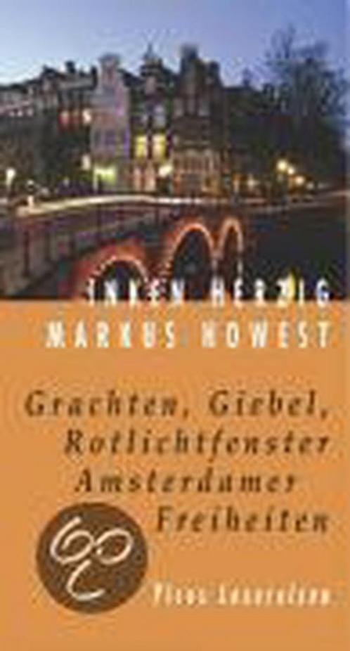 Grachten, Giebel, Rotlichtfenster. Amsterdamer Freiheiten, Boeken, Overige Boeken, Gelezen, Verzenden