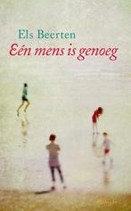 Eén mens is genoeg 9789045116754 Els Beerten, Boeken, Verzenden, Gelezen, Els Beerten
