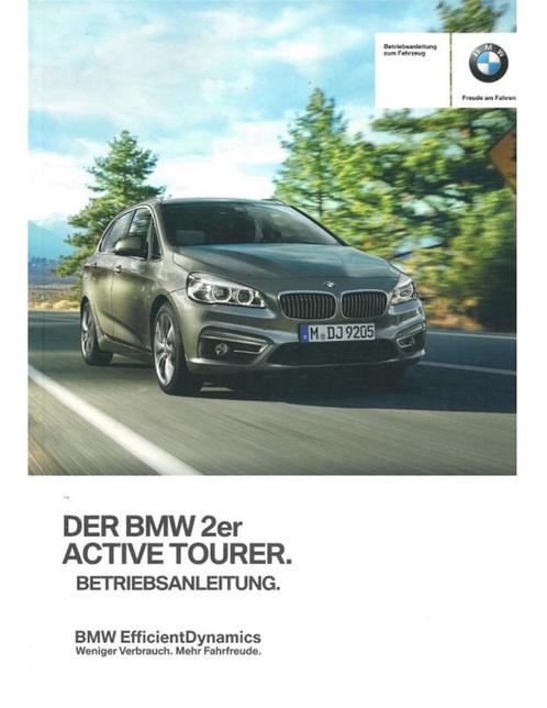 2016 BMW 2 SERIE ACTIVE TOURER INSTRUCTIEBOEKJE DUITS, Autos : Divers, Modes d'emploi & Notices d'utilisation, Enlèvement ou Envoi