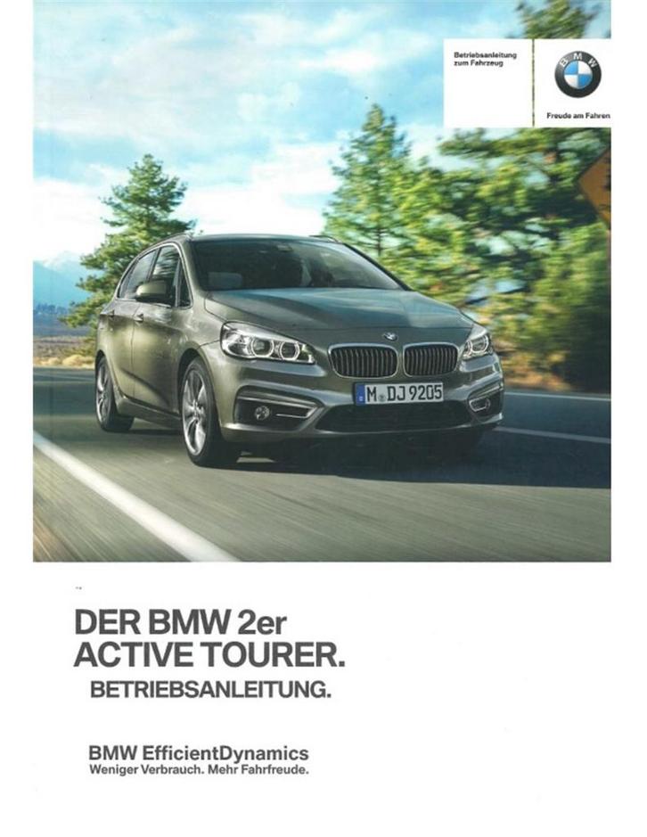 2016 BMW 2 SERIE ACTIVE TOURER INSTRUCTIEBOEKJE DUITS, Autos : Divers, Modes d'emploi & Notices d'utilisation, Enlèvement ou Envoi