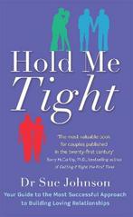 Hold Me Tight 9780749955489 Sue Johnson, Verzenden, Gelezen, Sue Johnson