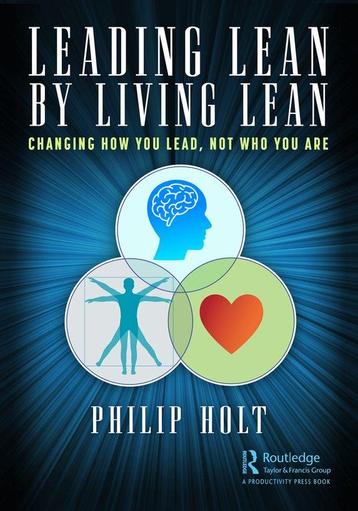 Leading Lean by Living Lean - Philip Holt - 9781032170053 -, Verzenden
