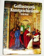 Geillustreerde kunstgeschiedenis 9789061130864 Field, Boeken, Verzenden, Gelezen, Field