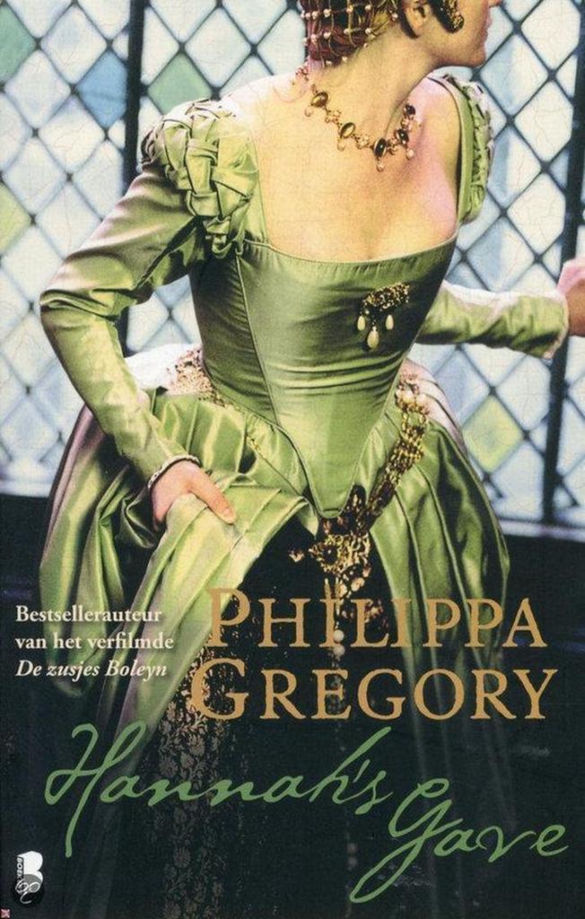 Hannahs Gave 9789022557655 Philippa Gregory, Boeken, Romans, Gelezen, Verzenden