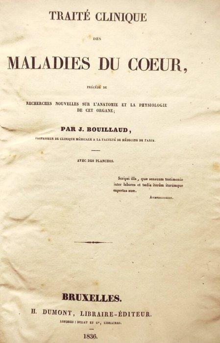 Bouillaud Jean-Baptiste. - Traité Clinique des Maladies du, Antiek en Kunst, Antiek | Boeken en Manuscripten