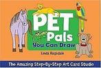 The Amazing Step-by-step Art Card Studio: Pet Pals You C..., Gelezen, Ragsdale, Linda, Verzenden