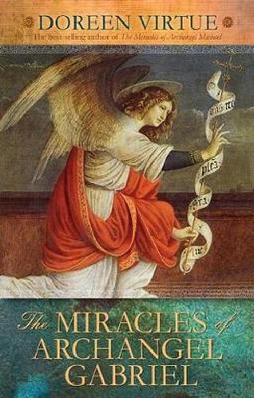 The Miracles of Archangel Gabriel - Doreen Virtue - 97814019, Boeken, Esoterie en Spiritualiteit, Verzenden