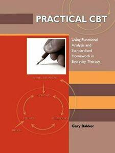 Practical CBT: Using Functional Analysis and St. Bakker,, Boeken, Overige Boeken, Zo goed als nieuw, Verzenden