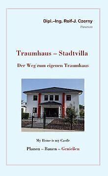 Traumhaus  Stadtvilla: My Home is my Castle, Wege ...  Book, Livres, Livres Autre, Envoi