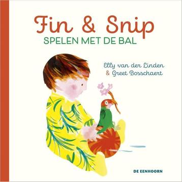 Spelen met de bal / Fin & Snip 9789462913776, Verzenden, Elly van der Linden