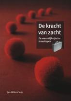 De kracht van zacht 9789058710475 Jan Willem Seip, Verzenden, Gelezen, Jan Willem Seip