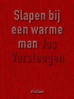 Slapen Bij Een Warme Man 9789046803646, [{:name=>'J. Versteegen', :role=>'A01'}], Verzenden