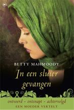 In een sluier gevangen 9789044342918 Betty Mahmoody, Boeken, Verzenden, Gelezen, Betty Mahmoody