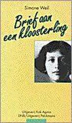 Brief aan een kloosterling 9789039105290 Simone Weil, Verzenden, Zo goed als nieuw, Simone Weil