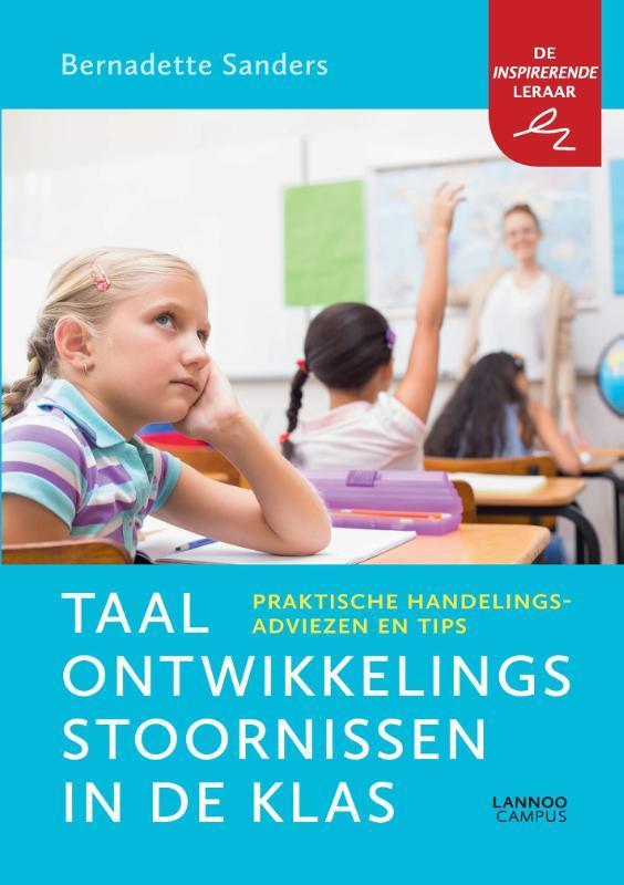 Taalontwikkelingsstoornissen in de klas 9789401444347, Boeken, Studieboeken en Cursussen, Gelezen, Verzenden