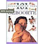 Geboorte / 101 succesvolle tips 9789021594941 E. Fenwick, Verzenden, Gelezen, E. Fenwick